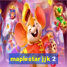 maplestar jjk 2